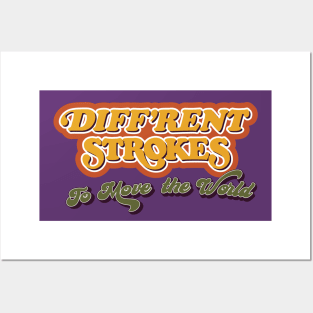 Diff'rent Strokes: To Move the World Posters and Art